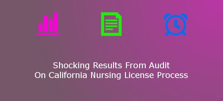 California Nursing License Audit