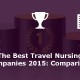 Best Travel Nursing Companies 2015
