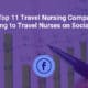 Top 11 Travel Nursing Companies on Social Media