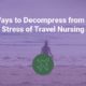Travel Nurse Stress Relief Image