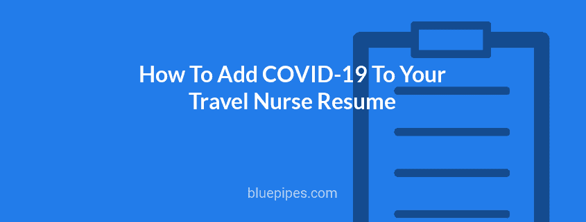 How to Add COVID-19 to Travel Nurse Resume - Cover